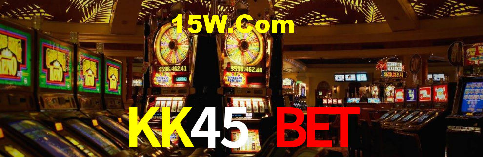 KK45 Bet,KK45 App