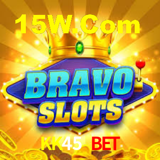 KK45 Bet