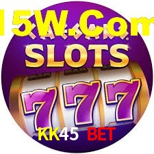 KK45 Bet